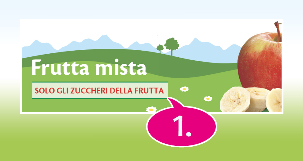 Uno striscione verde riporta la scritta "Frutta mista" in bianco, con un sottotitolo in rosso che recita "SOLO GLI ZUCCHERI DELLA FRUTTA" e la grafica di una mela rossa e di banane a fette.