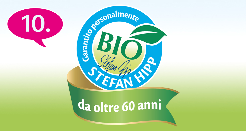 Un logo con le scritte "BIO", "Stefan Hipp" e "da oltre 60 anni", accompagnate dal numero "10".